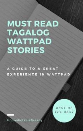 Must Read Tagalog Wattpad Stories! ♡ .